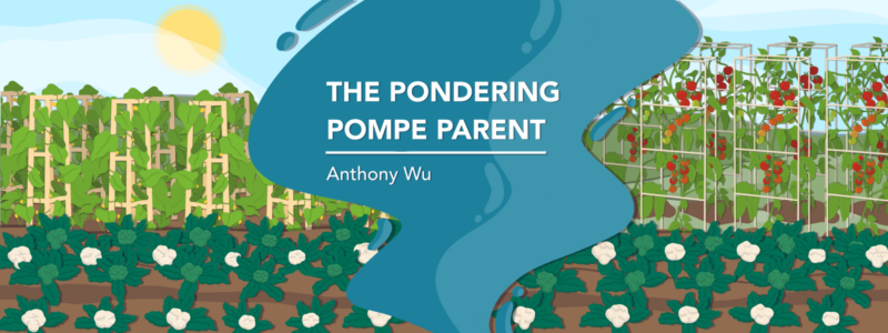 Banner for Anthony Wu's "The Pondering Pompe Patient" column